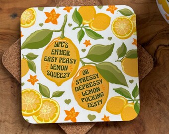 Easy Peasy Lemon fucking zesty Coaster