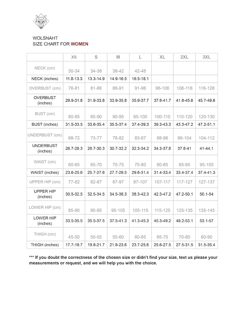 May include: Wolsnaht women's size chart, displaying measurements in centimetres and inches. Includes neck, overbust, bust, underbust, waist, upper hip, lower hip, and thigh measurements, from XS to 3XL.