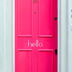 Hello Vinyl Door Decal Sticker - Modern (Please read entire description before ordering)