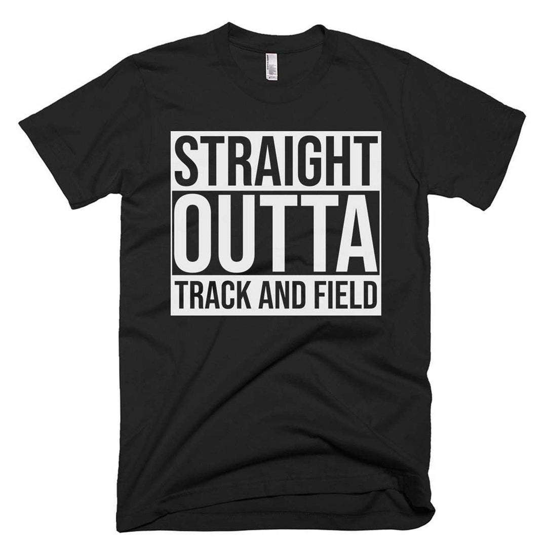 Track and Field Tee Track and Field Shirt Track and Field Gifts Track and Field T Shirt Straight
