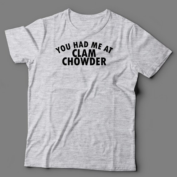 chowder t shirt