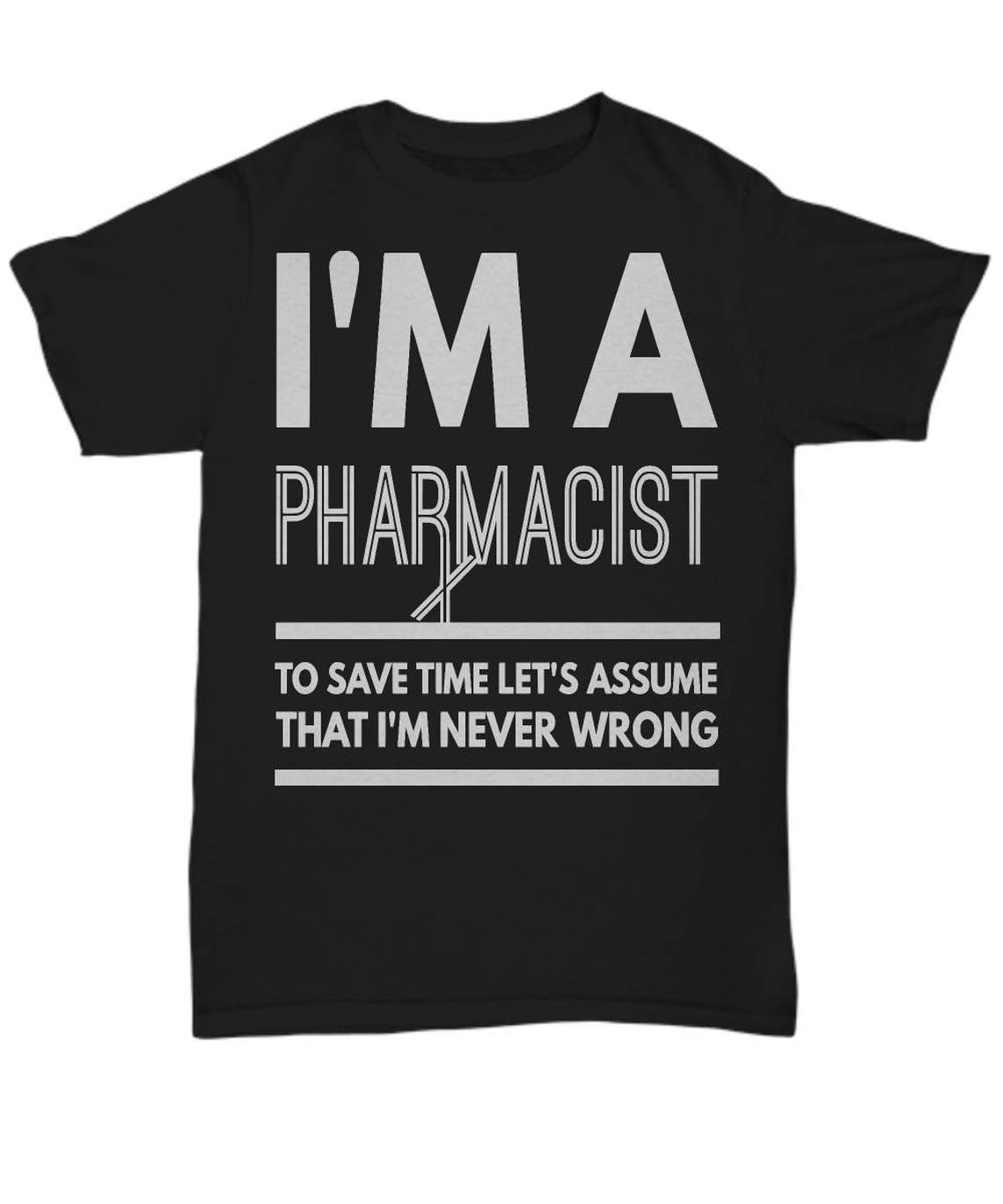 Pharmacist Shirt Unisex Pharmacist T Shirts Pharmacist | Etsy