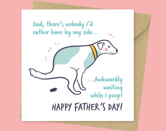 Awkwardly waiting while I poop, funny dog dad Father's Day card, cute Fathers day card from the dog for him