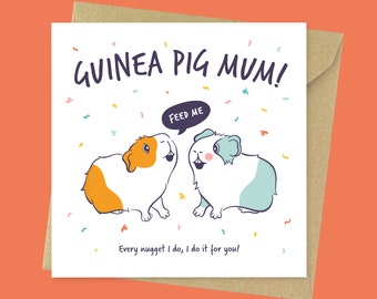 Every nugget I do for you, funny Mother's Day card for her from the guinea pig // Cute guinea pig birthday card for a guinea pig mum