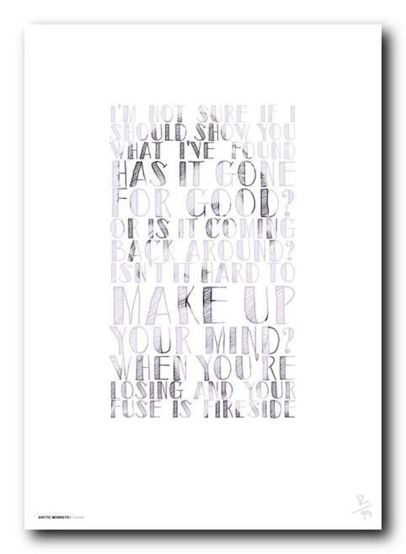 Arctic Monkeys Fireside Typography Poster Art Print Limited Edition Song Lyrics Alex Turner Quote