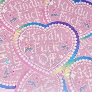 Kindly Fck Off sticker pink F off stickers, kindly F off, Kawaii stickers, girly stickers image 5