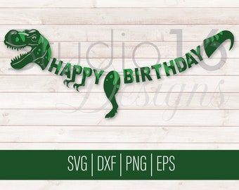 Bannière de dinosaure SVG, bannière d’anniversaire T-Rex, décoration de fête sur le thème des dinosaures, fichier numérique de coupe d’anniversaire T-rex, Dino Cricut SVG, DXF, eps, png