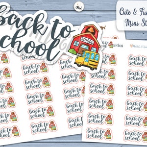 May include: Sheets of mini stickers with a school theme. The stickers feature a school bus, a school building, and the words "back to school" in a cursive font. The stickers are designed for functional and decorative use.