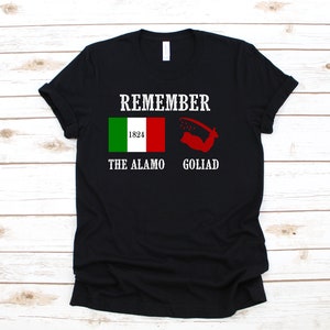 Remember the Alamo and Goliad Flag T-Shirt | Texas Revolution Shirt | Texas Independence 1836 T Shirt | Republic of Texas | Gift for Texans