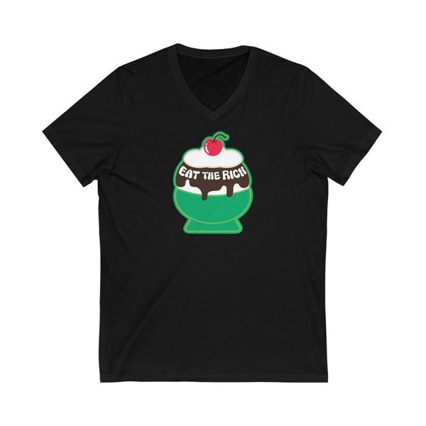 Eat the Rich - Income Inequality - Green Sundae Design v neck black tshirt