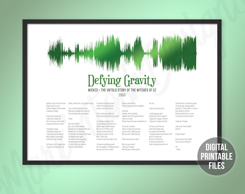 Defying Gravity Sound Wave and Lyrics Art Wicked Printable | Etsy