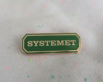 Systemet Sweden inspired enamel pin