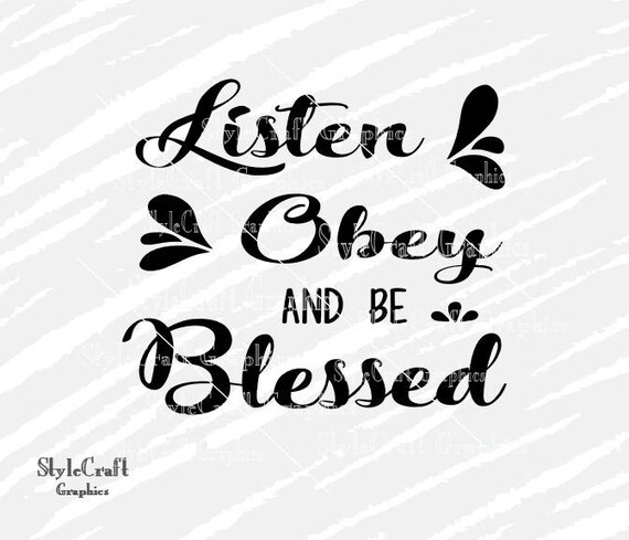 Listen Obey And Be Blessed Svg Jw Gifts Jw Org Silhouette Etsy