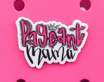 Pageant Mama Bogg Bag or Simply Southern Tote Charm Accessory