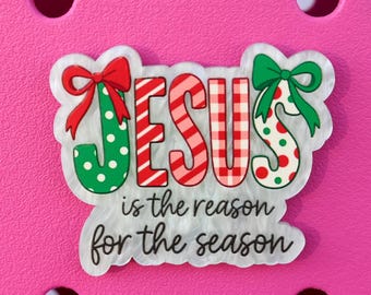 Jesus Is The Reason For The Season Bogg Bag or Simply Southern Tote Charm Accessory