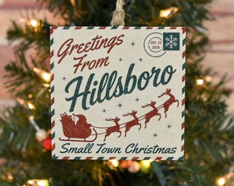 Greetings From (YOUR TOWN) Small Town Christmas Postcard Keepsake Ornament