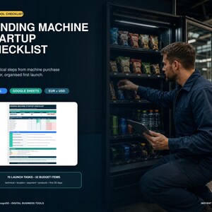 May include: A digital vending machine startup checklist featuring 70 practical steps, 32 budget items, and compatibility with Excel and Google Sheets. The graphic displays the text VENDING MACHINE STARTUP CHECKLIST and includes a preview of the spreadsheet.