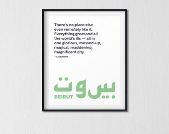 Beirut Bourdain Lebanon Quote: One glorious, messed-up, magical, maddening magnificent city | Trendy Travel Arabic Wall Art