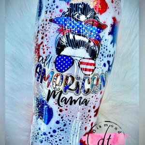 Patriotic Tumbler, America, glitter tumbler, red white and blue, American mama, Mama tumbler