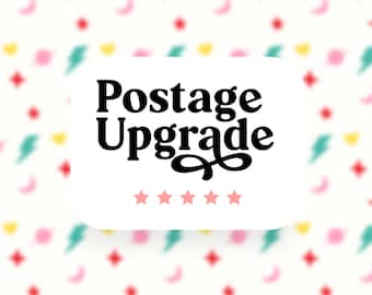 Upgrade Postage on my order  1st class / Next day by 1pm Mon- Saturday