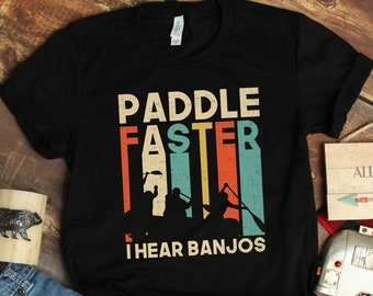 Funny Kayaking Shirt, Kayak Lovers Gift, Nature Lover Gift, Outdoor Lovers, Retro Canoeing Shirt, Mens Kayaking Shirt, Banjos Quote Tshirt