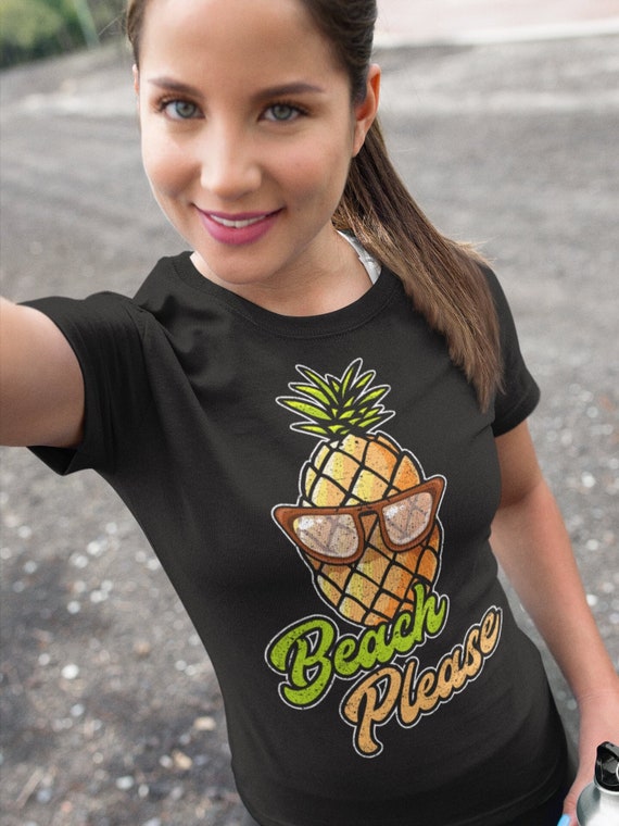 Beach Please , Retro Summer Shirt, Funny Pineapple Shirt, Beach