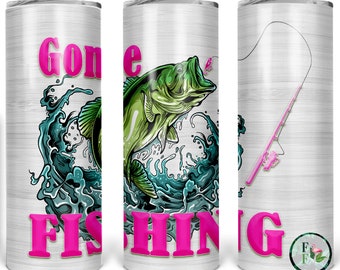 Gone Fishing, Bass Pink Fishing Graphic, Funny Fishing Tumbler, Gift For Mom, Gifts For Her, Mother's Day Tumbler, Fly Fishing Steel Tumbler