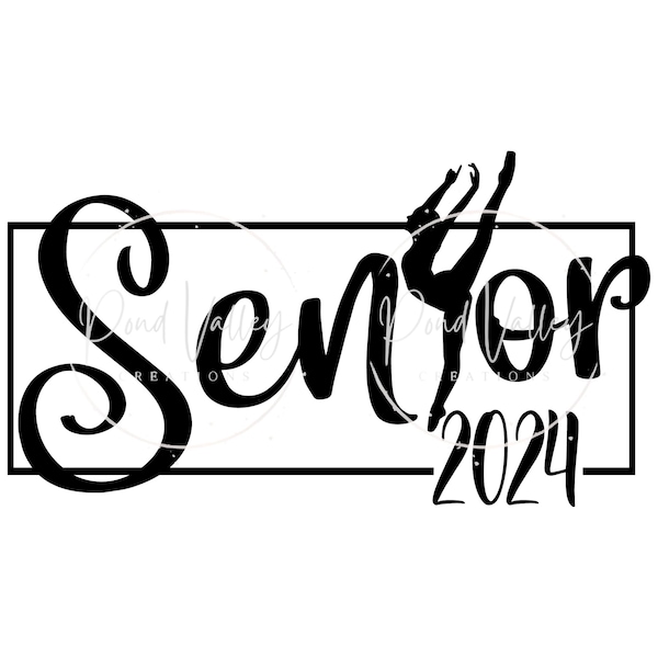 Senior 2024 SVG PNG | dance | dancer | ballerina | class of 2024 | graduate 2024 | grad 2024 | graduation | shirt | sticker | tee