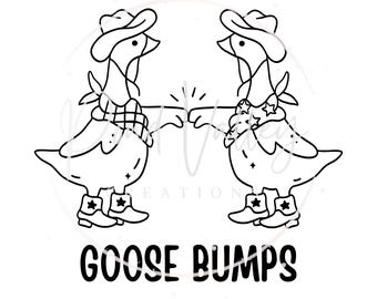 Goose bumps SVG PNG | funny | silly goose | friends | digital download