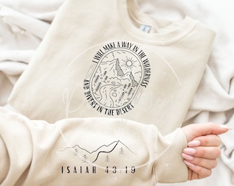 I will make a way in the wilderness SVG PNG | inspirational | religious | mountain | faith | Isaiah 43:19 | Christian | sleeve shirt design