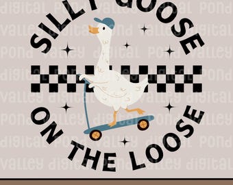 Silly Goose on the Loose PNG Funny Goose Shirt Design Mental Health Humor Sublimation Goose on Scooter Digital Download