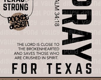 Pray For Texas SVG PNG Sublimation Design Texas Strong Texas Flood Support Hill Country Shirt Design Religious Bible Verse Digital Download