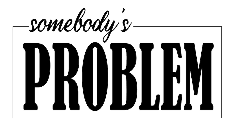 Somebody's Problem SVG | Couple Svg | Png | Digital Download - Etsy