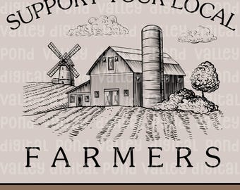 Support Your Local Farmers PNG Agriculture Farm Wife Sublimation Women In Ag Farming Clip Art Digital Download