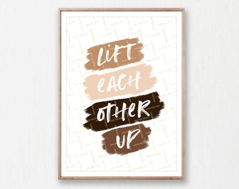Lift Each Other Up | Etsy