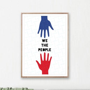 We The People, American constitution Instant Download, Bipartisan sign, Political Poster USA Red Blue White Printable Politics Equality