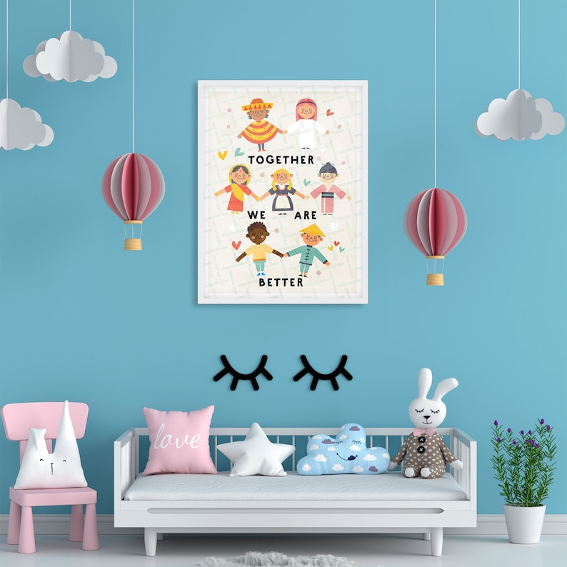Equality Digital Download Nursery Printable Kids Room Print Children of the World Poster Nursery Art with Message Better Together Print