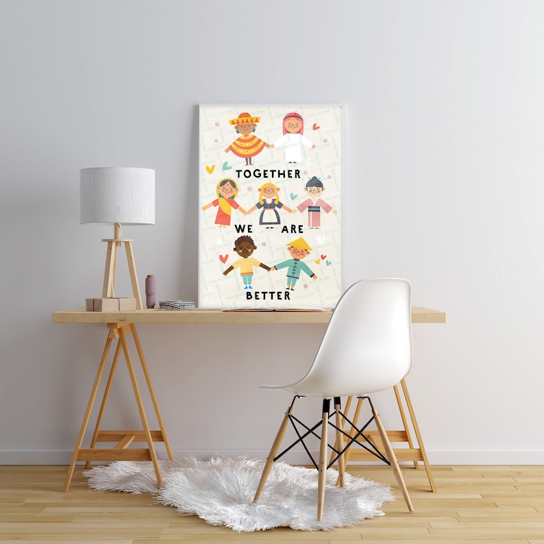 Equality Digital Download Nursery Printable Kids Room Print Children of the World Poster Nursery Art with Message Better Together Print