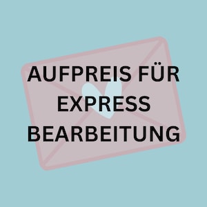 Könnte beinhalten: Illustration eines hellrosa Umschlags mit einem weißen Herzen und dem Text "AUFPREIS FÜR EXPRESS BEARBEITUNG" in Schwarz. Der Hintergrund ist hellblau.