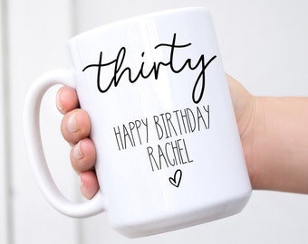 Personalised 30th Birthday Mug, 30th Birthday Gift for Her, 30th Birthday Gift for Him