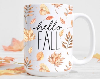 Hello Fall Mug, Fall Coffee Mug, Cute Fall Mug, Autumn Home Decor, Fall Decor, Autumn Leaves