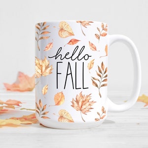 Hello Fall Mug, Fall Coffee Mug, Cute Fall Mug, Autumn Home Decor, Fall Decor, Autumn Leaves