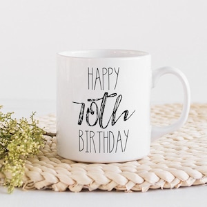 Happy 70th Birthday Mug, 70th Birthday Gift for Women, Birthday Gift for Men, Coffee Mug, Tea Mug