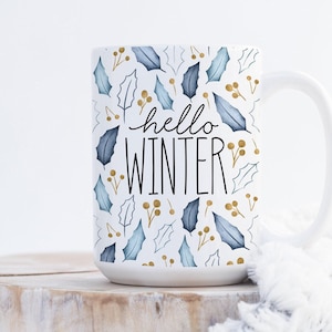 Hello Winter Mug, Winter Decor, Christmas Decor, Winter Leaves, Blue Winter Foliage Mug