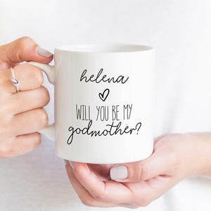 Will You Be My Godmother Proposal Mug, Personalised Godmother Gift