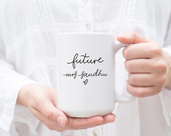 Personalisierte Zukunft Frau Braut Becher, benutzerdefinierte Braut Becher, personalisiertes Verlobungsgeschenk für sie