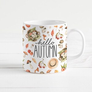Hello Autumn Mug, Mushroom Cottagecore Mug, Fall Decor, Fall Coffee Mug, Autumn Decor image 2