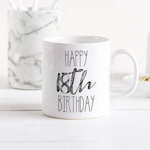 Mug joyeux 18e anniversaire, cadeau 18e anniversaire pour fille, cadeau 18e anniversaire garçon, 18e anniversaire
