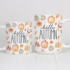 Hello Autumn Mug, Autumn Decor, Fall Decor, Fall Mug, Autumn Leaves, Pumpkin image 3