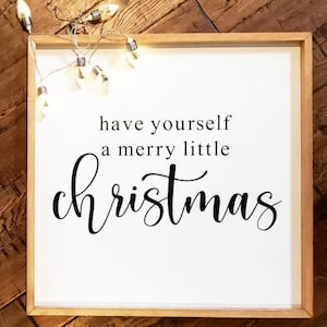 Have yourself a merry little Christmas wood sign • farmhouse decor • rustic decor  • modern farmhouse  •  shabby chic • bathroom sign •